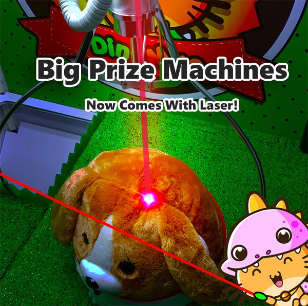 Our Big Prize Machines are now Laser Enabled!